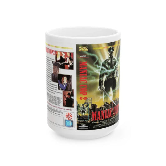 MANIAC COP 2 (VHS COVER) - White Coffee Mug 15oz - Go Mug Yourself