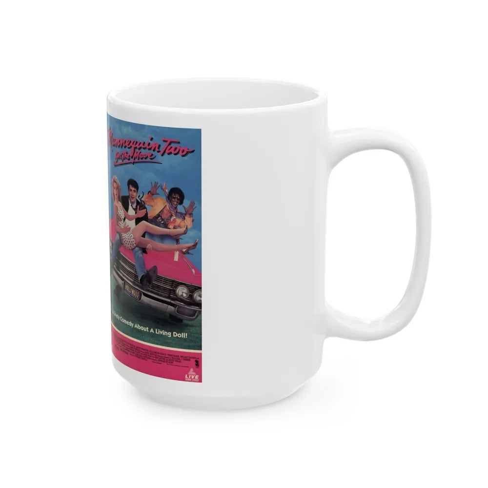 MANNEQUIN TWO ON THE MOVE (VHS COVER) - White Coffee Mug-Go Mug Yourself