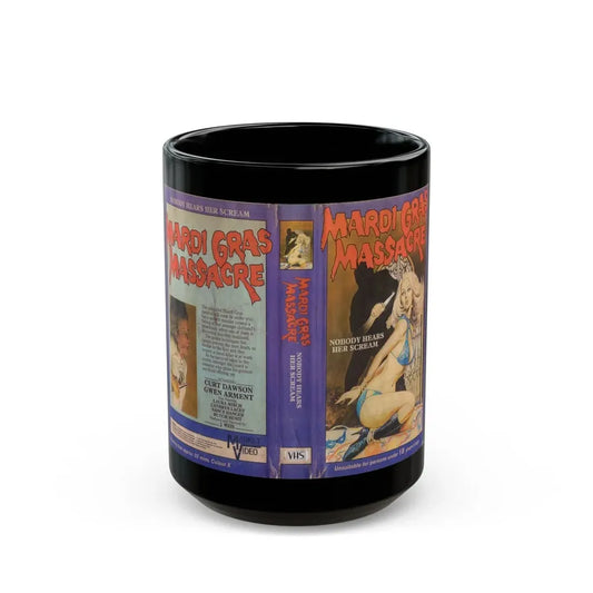 MARDI GRAS MASSACRE (VHS COVER) - Black Coffee Mug 15oz - Go Mug Yourself
