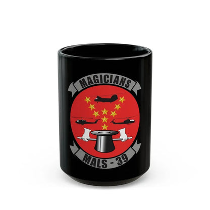 Marine Aviation Logistics Squadron 39 (USMC) Black Coffee Mug 15oz - Go Mug Yourself