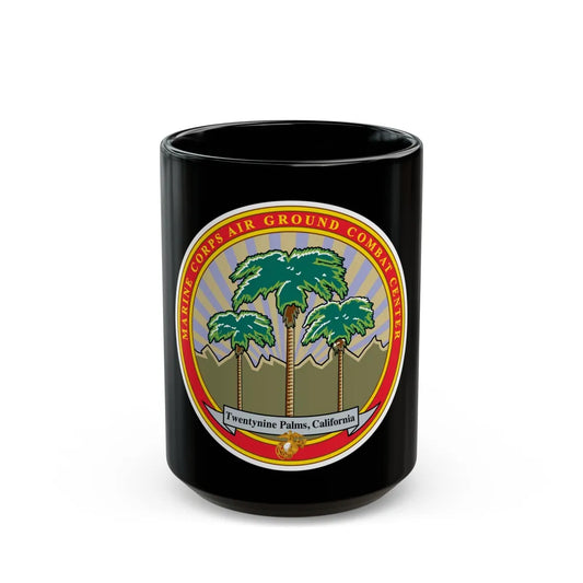 Marine Corps Air Ground Combat Center 29 Palms (USMC) Black Coffee Mug-15oz-Go Mug Yourself