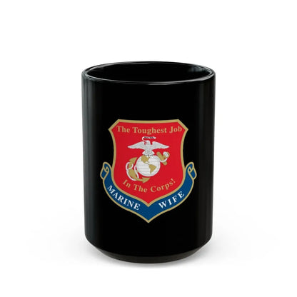 Marine Wife (USMC) Black Coffee Mug 15oz - Go Mug Yourself