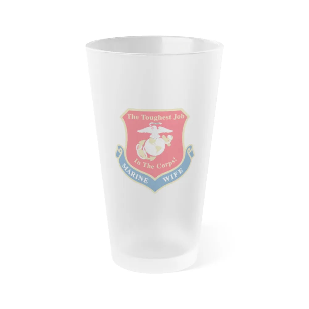 Marine Wife (USMC) Frosted Pint Glass 16oz-Go Mug Yourself