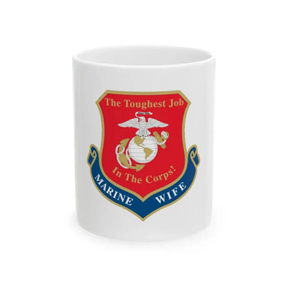 Marine Wife (USMC) White Coffee Mug 11oz - Go Mug Yourself