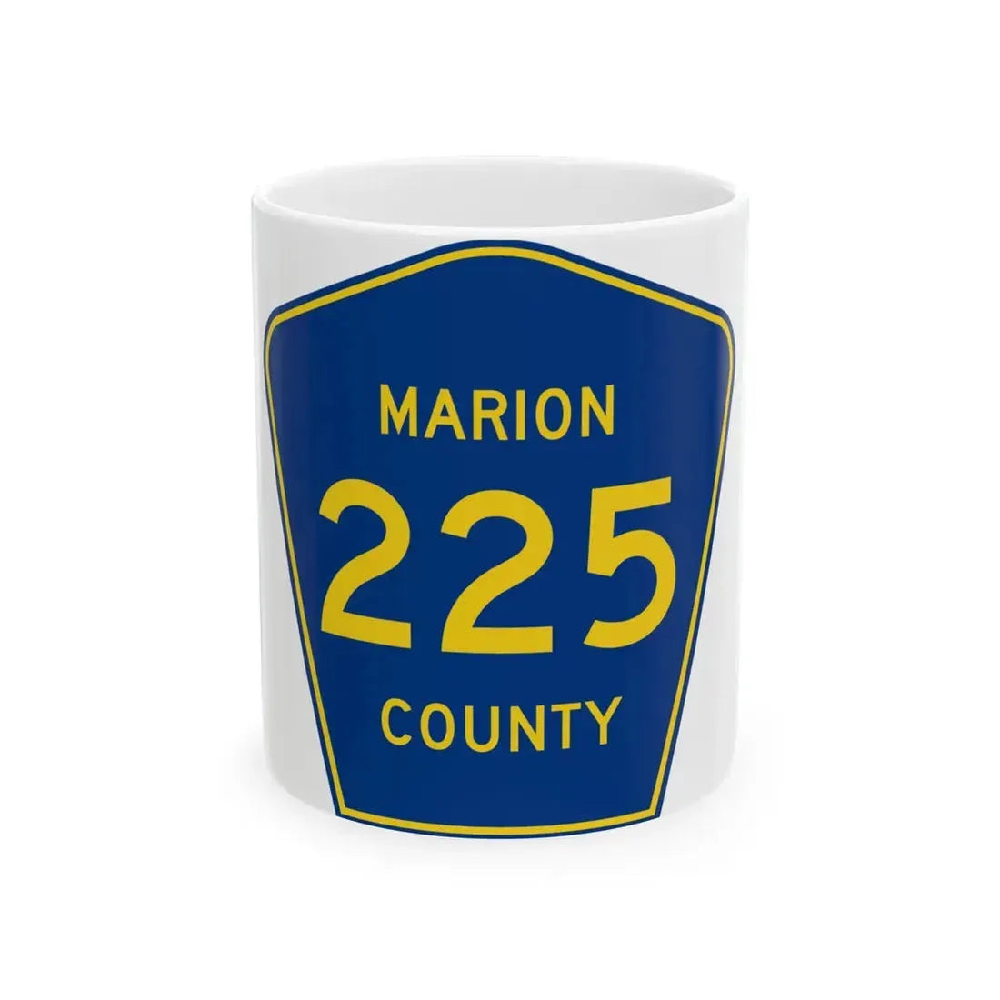 Marion County 225 (Florida) (Road Sign) White Coffee Mug 11oz - Go Mug Yourself