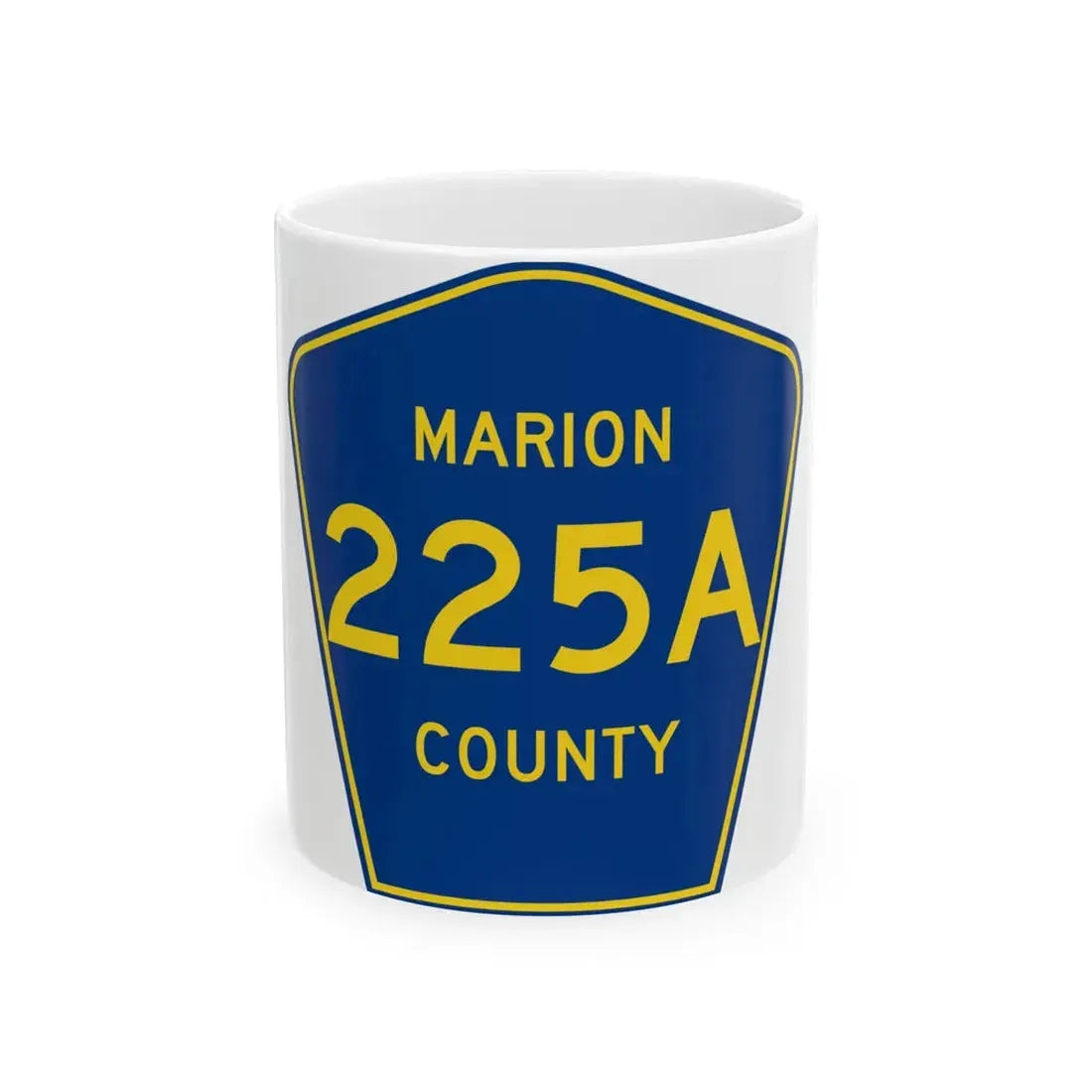 Marion County 225A (Florida) (Road Sign) White Coffee Mug 11oz - Go Mug Yourself