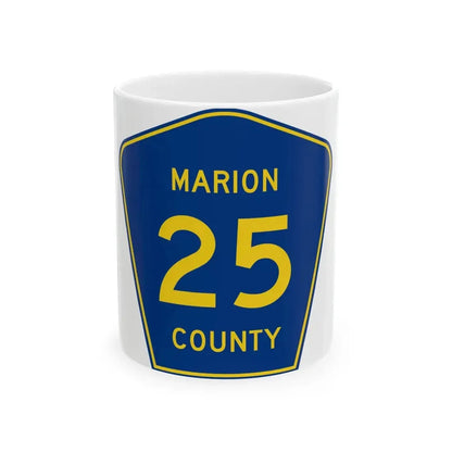 Marion County 25 (Florida) (Road Sign) White Coffee Mug 11oz - Go Mug Yourself