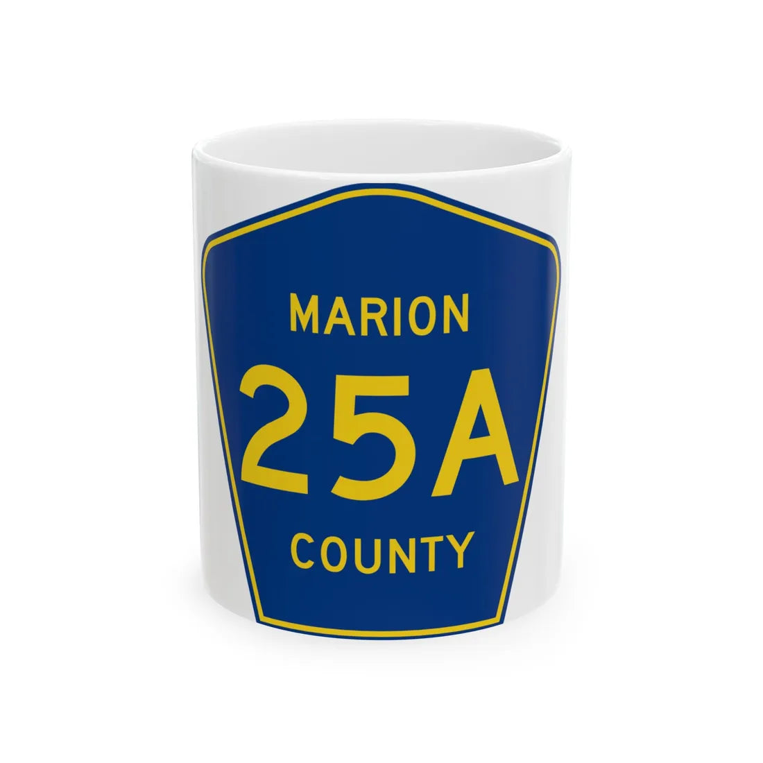 Marion County Road 25A FL (Florida) (Road Sign) White Coffee Mug 11oz - Go Mug Yourself