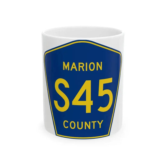 Marion County Route S45 IA (Iowa) (Road Sign) White Coffee Mug 11oz - Go Mug Yourself