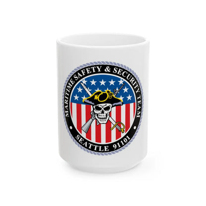 Maritime Safety & Security Team Seattle MSST (U.S. Coast Guard) White Coffee Mug-15oz-Go Mug Yourself