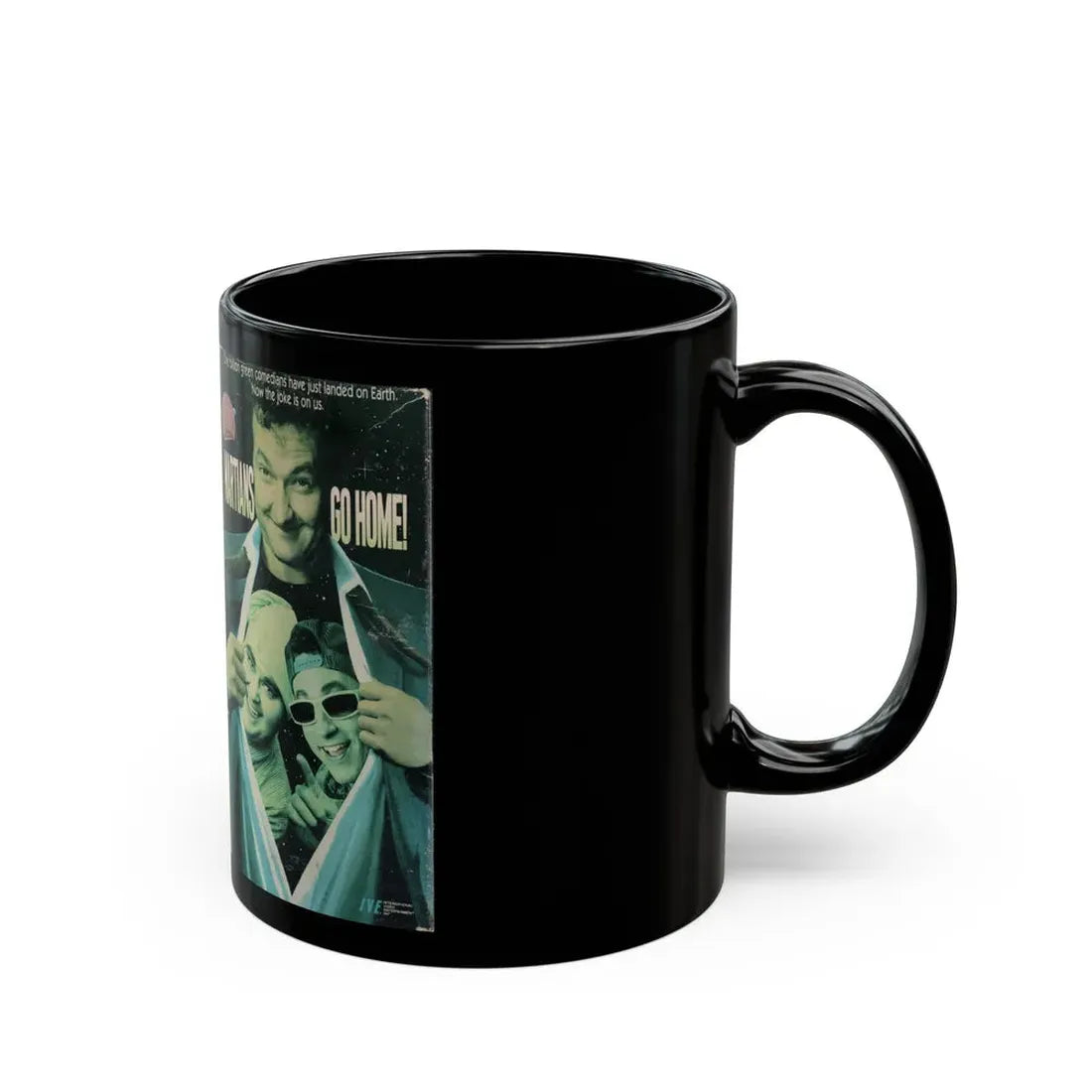 MARTIANS GO HOME (VHS COVER) - Black Coffee Mug - Go Mug Yourself