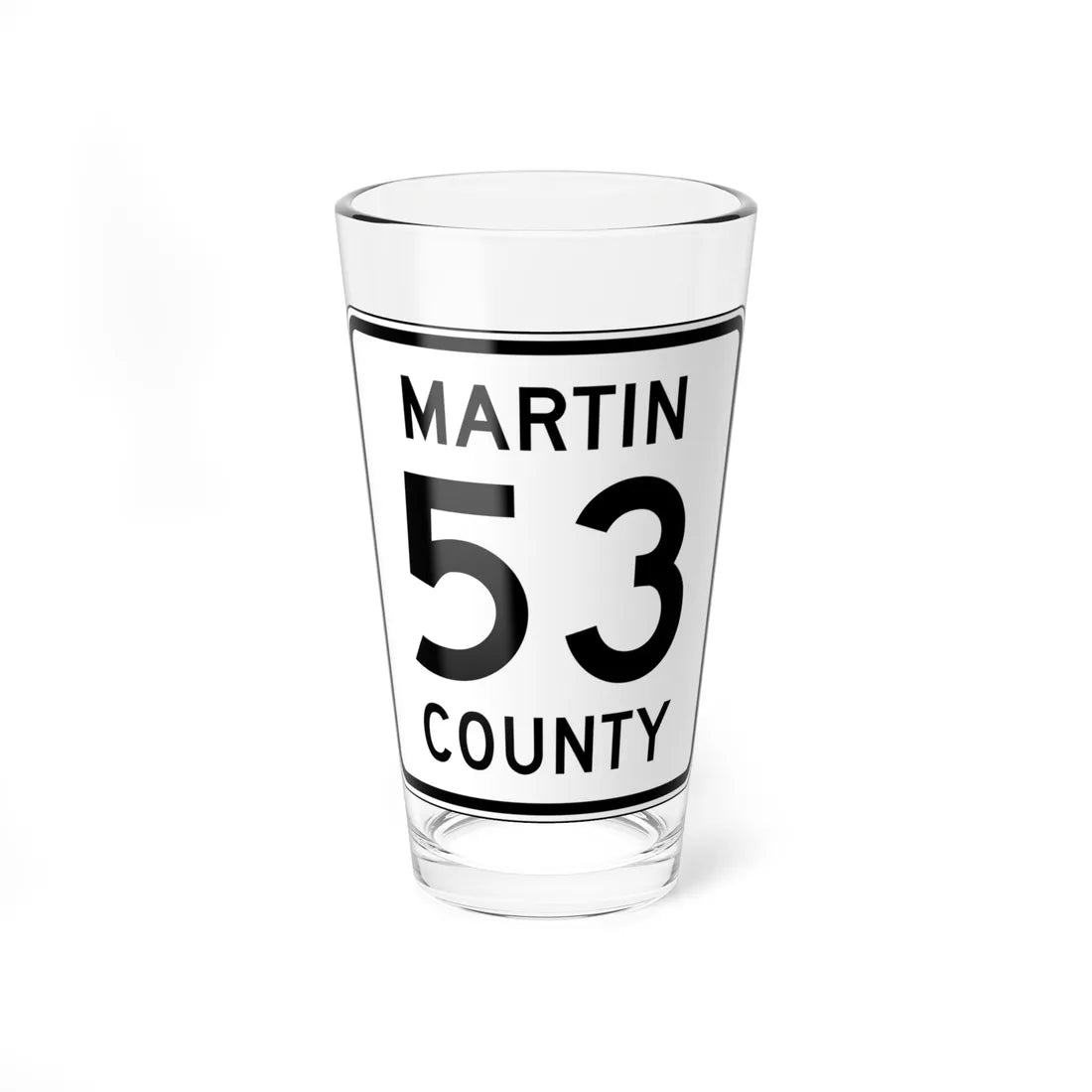 Martin County Route 53 MN (Minnesota) (Road Sign) Pint Glass 16oz 16oz - Go Mug Yourself
