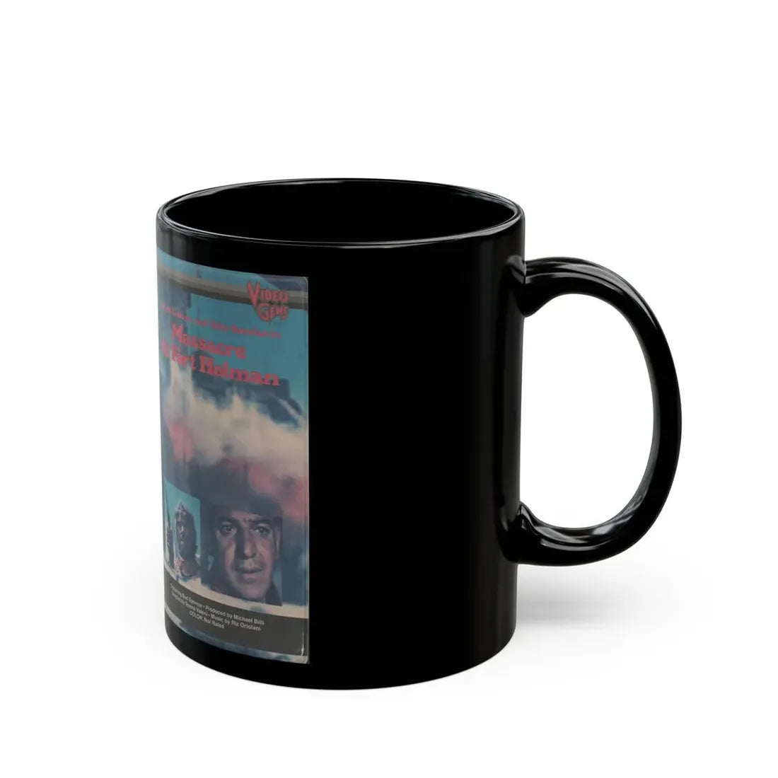 MASSACRE AT FORT HOLMAN (VHS COVER) - Black Coffee Mug - Go Mug Yourself