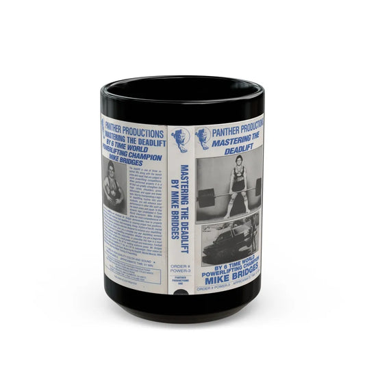 MASTERING THE DEADLIFT PANTHER PRODUCTIONS (VHS COVER) - Black Coffee Mug-15oz-Go Mug Yourself