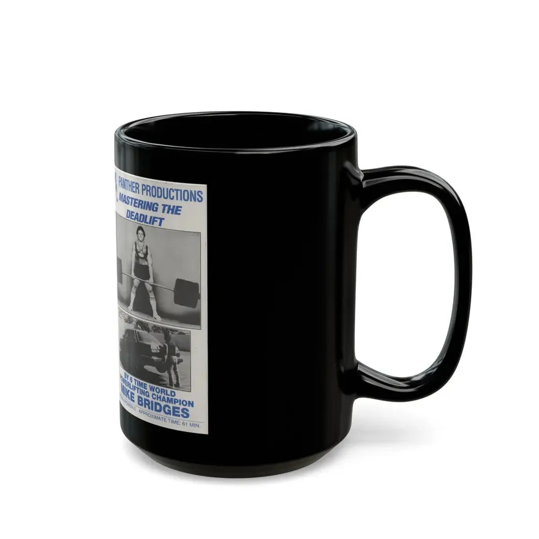 MASTERING THE DEADLIFT PANTHER PRODUCTIONS (VHS COVER) - Black Coffee Mug - Go Mug Yourself