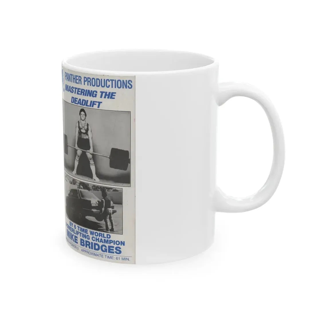 MASTERING THE DEADLIFT PANTHER PRODUCTIONS (VHS COVER) - White Coffee Mug - Go Mug Yourself