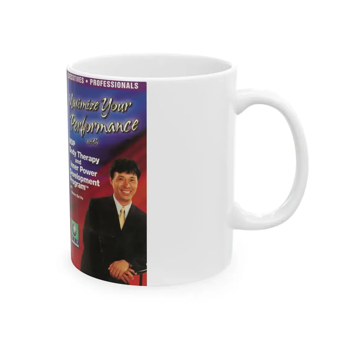 MAXIMIZE YOUR PERFORMANCE WITH MDP BODY THERAPY (VHS COVER) - White Coffee Mug - Go Mug Yourself