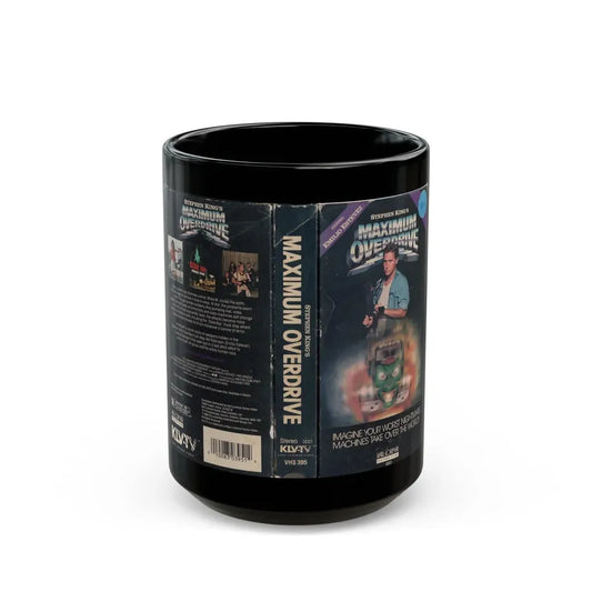 MAXIMUM OVERDRIVE (VHS COVER) - Black Coffee Mug 15oz - Go Mug Yourself
