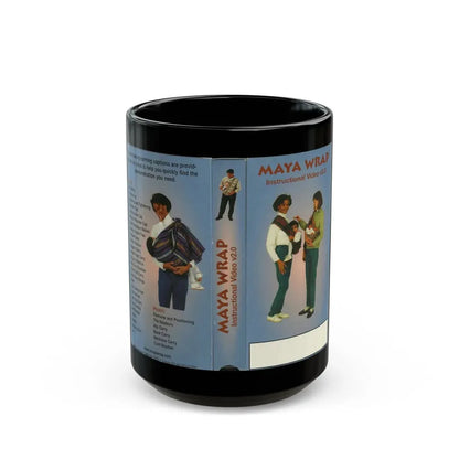 MAYA WRAP INSTRUCTIONAL VIDEO (VHS COVER) - Black Coffee Mug 15oz - Go Mug Yourself