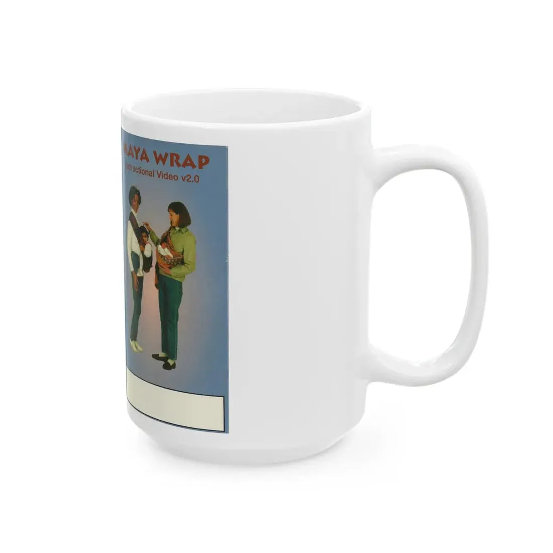 MAYA WRAP INSTRUCTIONAL VIDEO (VHS COVER) - White Coffee Mug - Go Mug Yourself