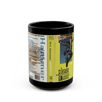 MC HAMMER THE MOVIE PLEASE HAMMER DONT HURT EM (VHS COVER) - Black Coffee Mug 15oz - Go Mug Yourself