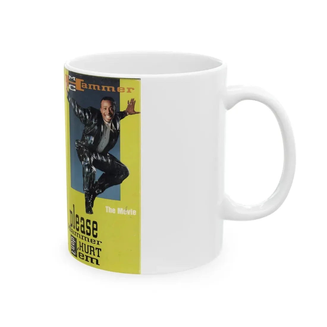 MC HAMMER THE MOVIE PLEASE HAMMER DONT HURT EM (VHS COVER) - White Coffee Mug - Go Mug Yourself