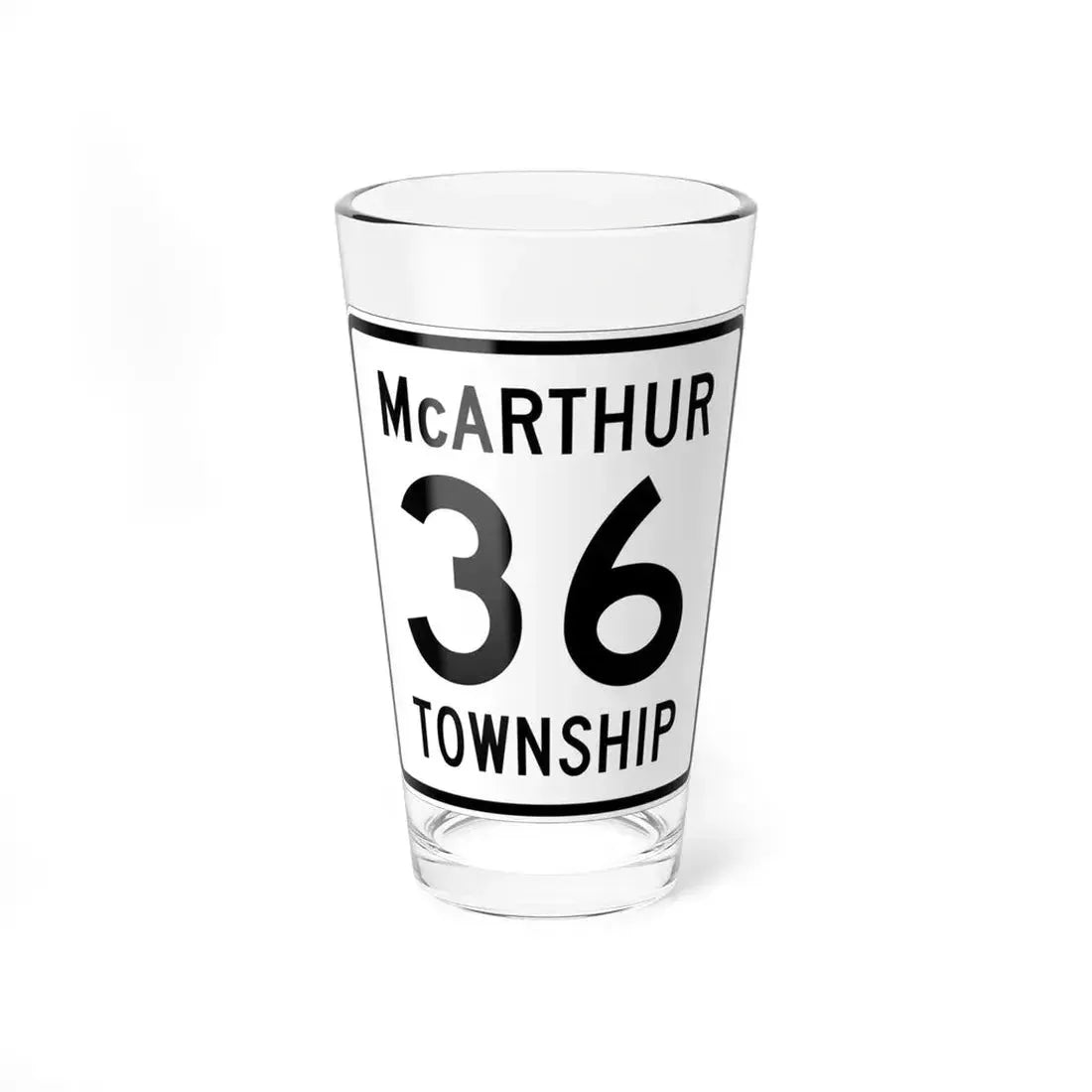 McArthur Township Route 36 Logan County Ohio (Ohio) (Road Sign) Pint Glass 16oz 16oz - Go Mug Yourself