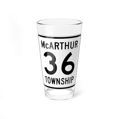 McArthur Township Route 36 Logan County Ohio (Ohio) (Road Sign) Pint Glass 16oz 16oz - Go Mug Yourself