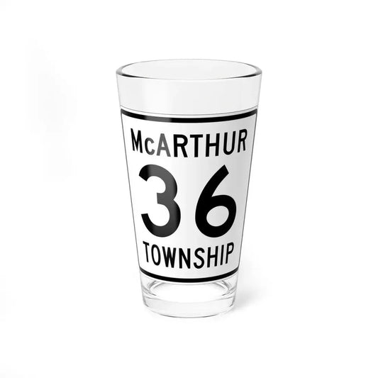 McArthur Township Route 36 Logan County Ohio (Ohio) (Road Sign) Pint Glss 16oz 16oz - Go Mug Yourself