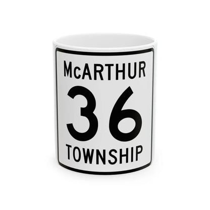 McArthur Township Route 36 Logan County Ohio (Ohio) (Road Sign) White Coffee Mug 11oz - Go Mug Yourself