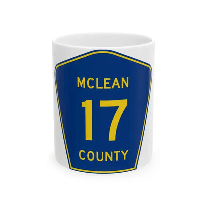 McLean County 17 (Illinois) (Road Sign) White Coffee Mug 11oz - Go Mug Yourself