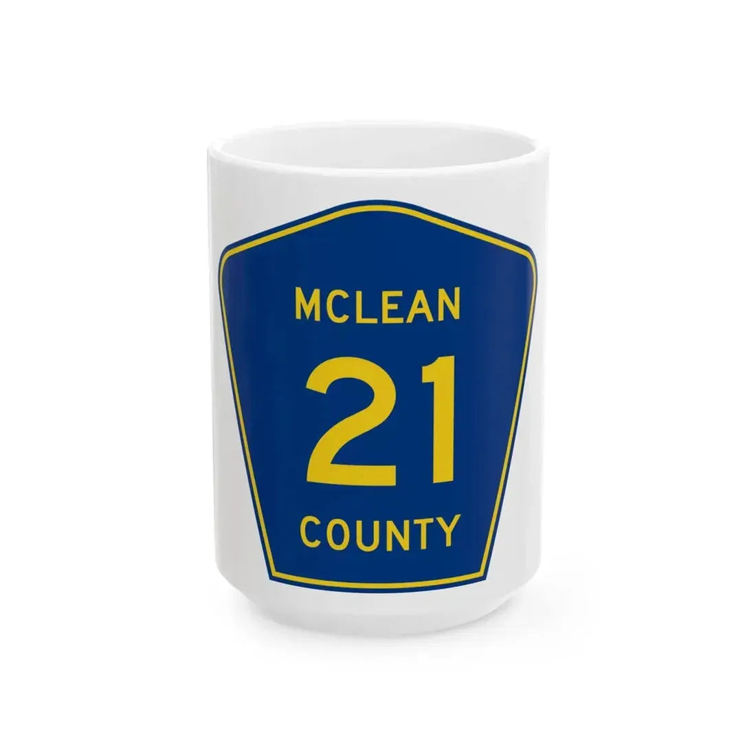 McLean County 21 (Illinois) (Road Sign) White Coffee Mug 15oz - Go Mug Yourself