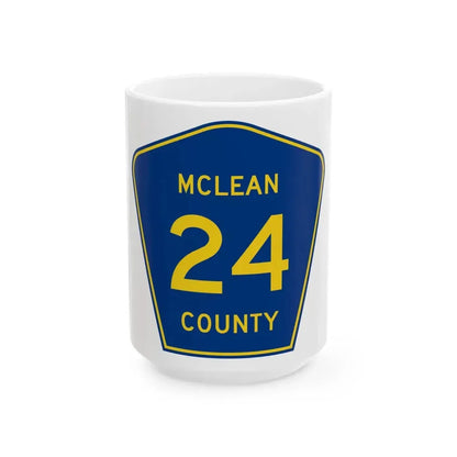 McLean County 24 (Illinois) (Road Sign) White Coffee Mug 15oz - Go Mug Yourself
