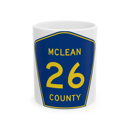 McLean County 26 (Illinois) (Road Sign) White Coffee Mug 11oz - Go Mug Yourself