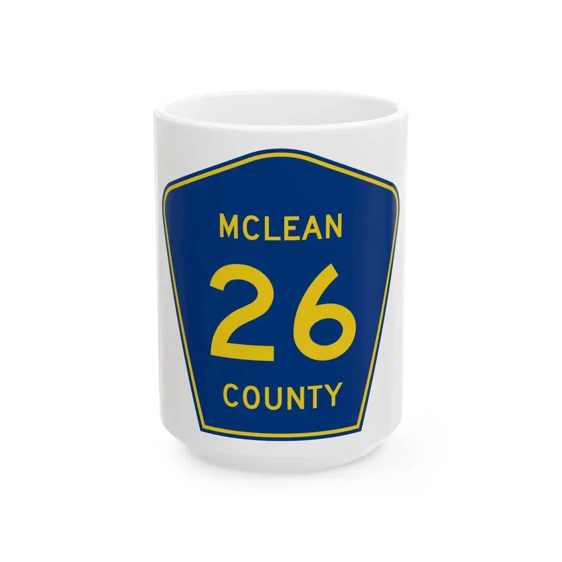 McLean County 26 (Illinois) (Road Sign) White Coffee Mug 15oz - Go Mug Yourself