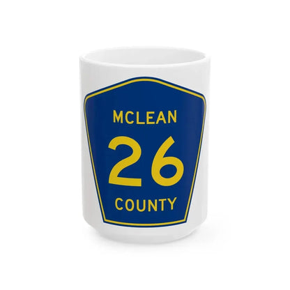 McLean County 26 (Illinois) (Road Sign) White Coffee Mug 15oz - Go Mug Yourself