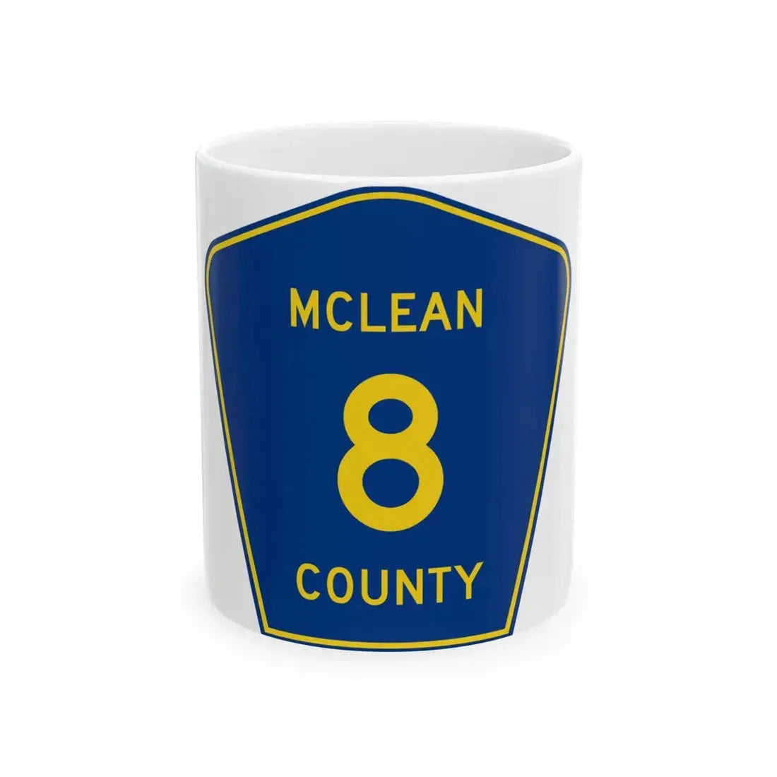 McLean County 8 (Illinois) (Road Sign) White Coffee Mug 11oz - Go Mug Yourself