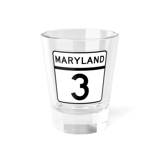 MD 3 (Maryland) (Road Sign) Shot Glass 1.5oz 1.5oz - Go Mug Yourself