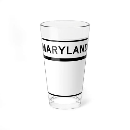 MD blank (Maryland) (Road Sign) Pint Glass 16oz 16oz - Go Mug Yourself