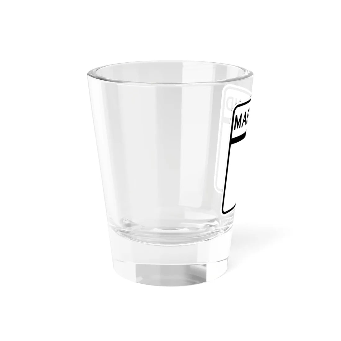 MD blank (Maryland) (Road Sign) Shot Glass 1.5oz - Go Mug Yourself