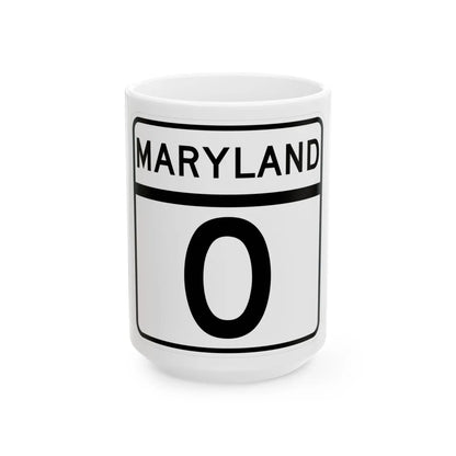 MD Route 0 (Maryland) (Road Sign) White Coffee Mug 15oz - Go Mug Yourself
