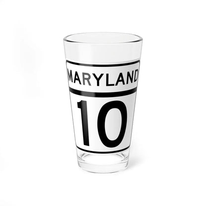 MD Route 10 (Maryland) (Road Sign) Pint Glass 16oz - Go Mug Yourself