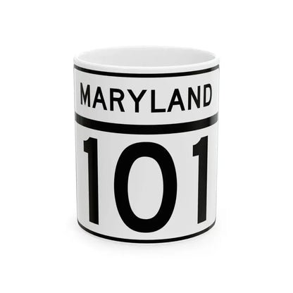 MD Route 101 (Maryland) (Road Sign) White Coffee Mug 11oz - Go Mug Yourself