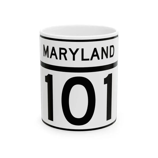 MD Route 101 (Maryland) (Road Sign) White Coffee Mug 11oz - Go Mug Yourself