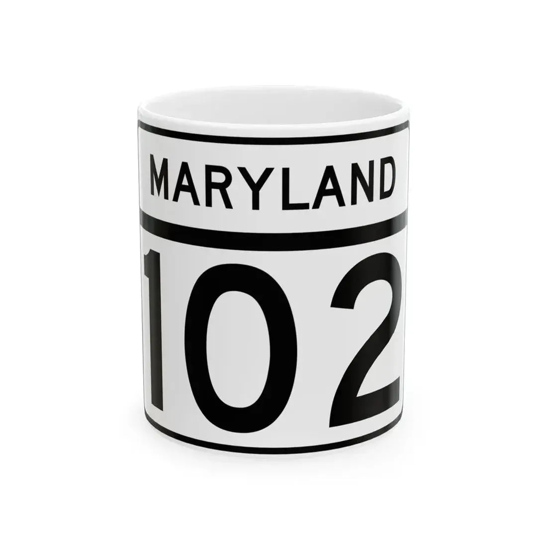 MD Route 102 (Maryland) (Road Sign) White Coffee Mug 11oz - Go Mug Yourself