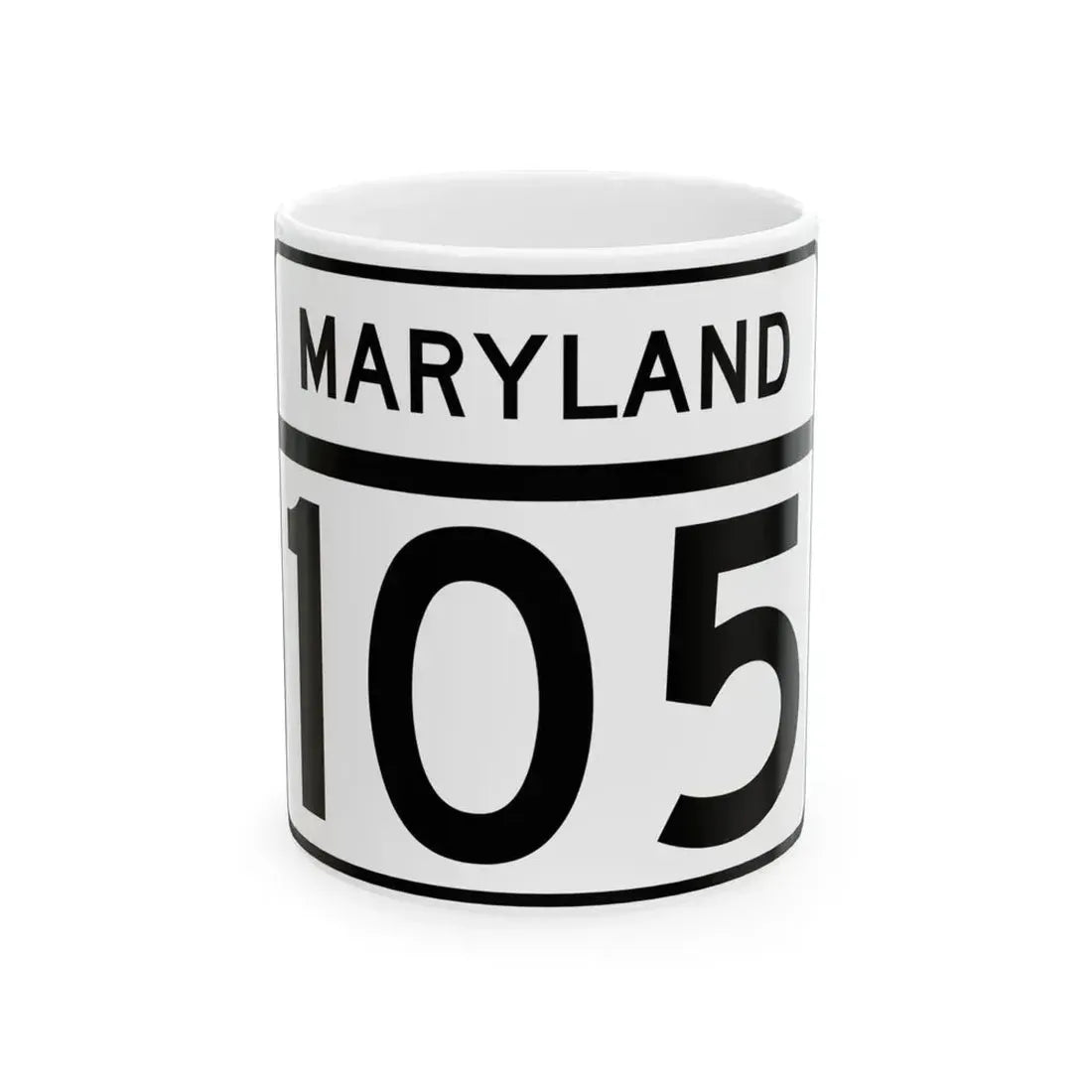 MD Route 105 (Maryland) (Road Sign) White Coffee Mug 11oz - Go Mug Yourself