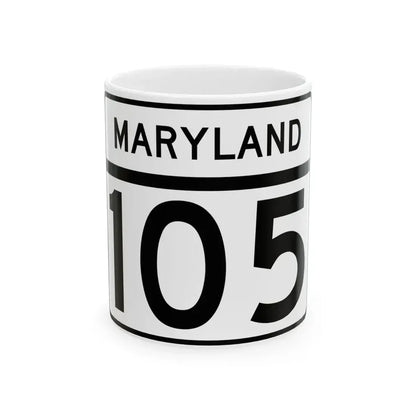MD Route 105 (Maryland) (Road Sign) White Coffee Mug 11oz - Go Mug Yourself