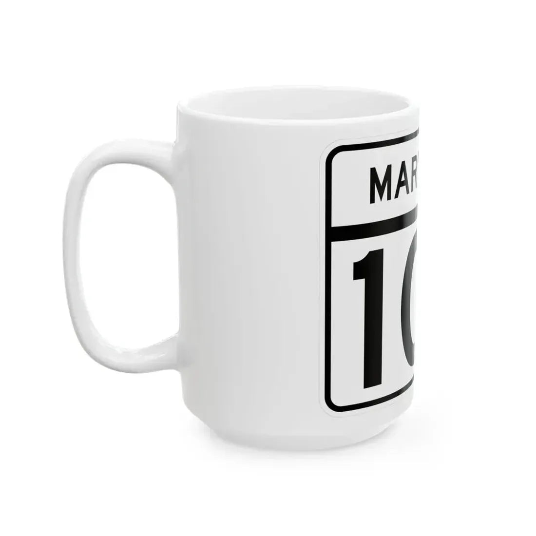 MD Route 107 (Maryland) (Road Sign) White Coffee Mug - Go Mug Yourself