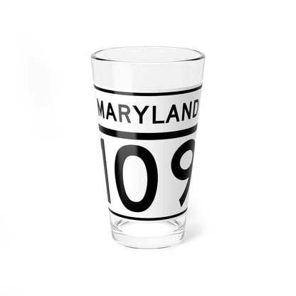 MD Route 109 (Maryland) (Road Sign) Pint Glass 16oz 16oz - Go Mug Yourself