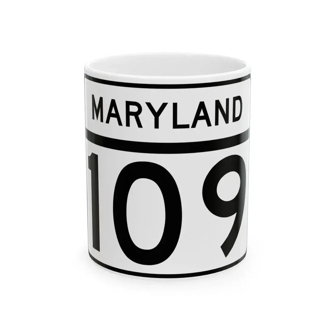 MD Route 109 (Maryland) (Road Sign) White Coffee Mug 11oz - Go Mug Yourself